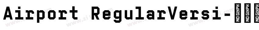 Airport RegularVersi字体转换